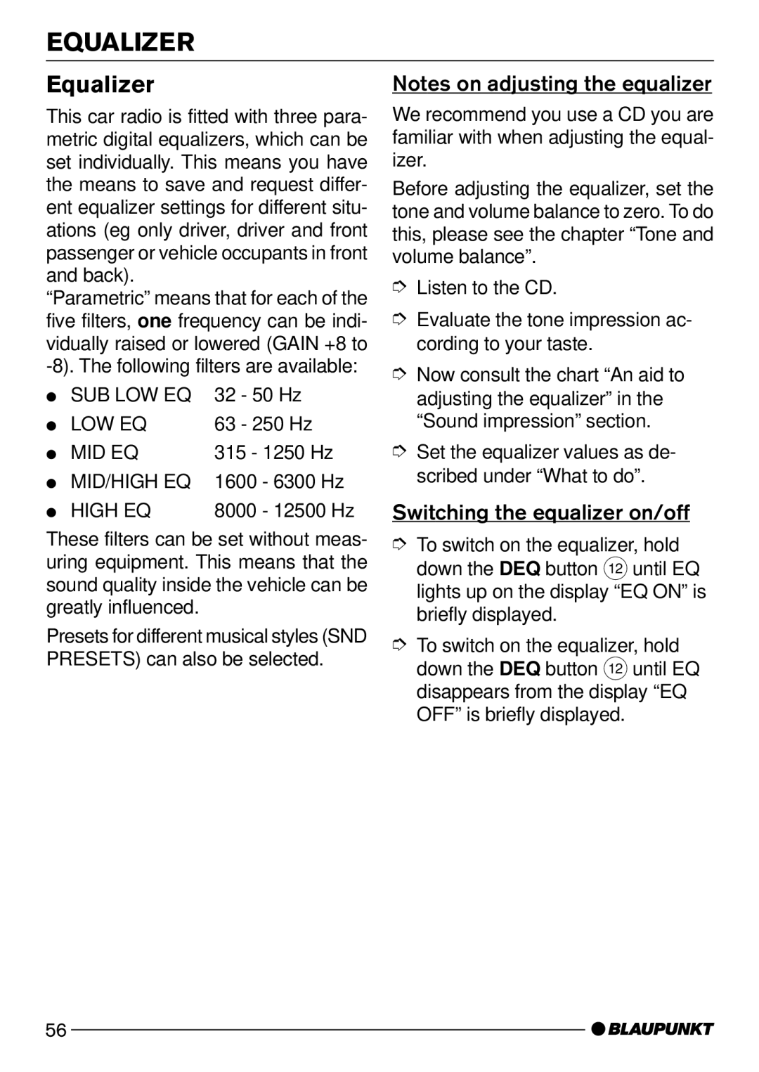 Blaupunkt CD52 operating instructions Equalizer, Switching the equalizer on/off 