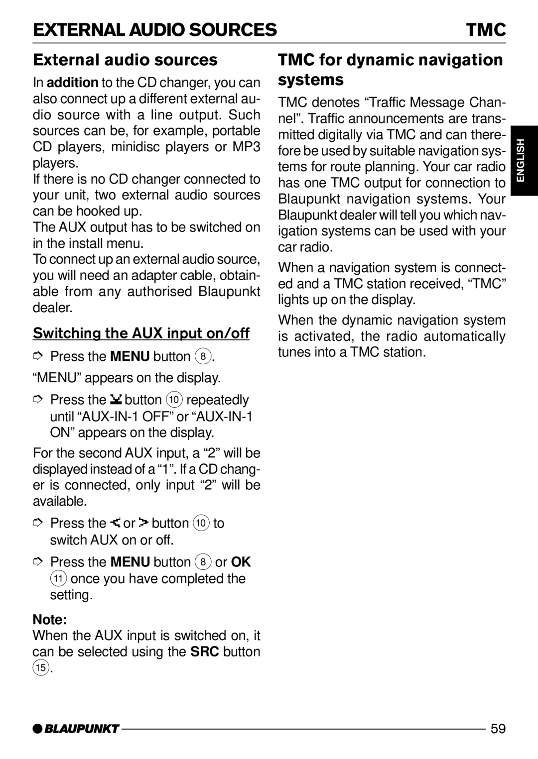 Blaupunkt CD52 operating instructions External Audio Sources, External audio sources, TMC for dynamic navigation systems 