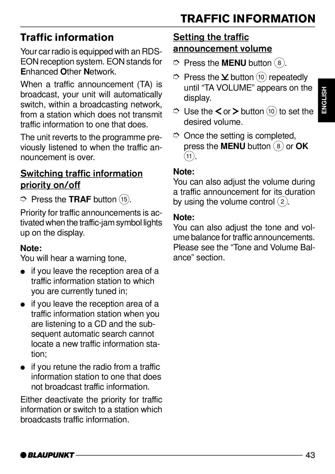 Blaupunkt CD52 Traffic Information, Traffic information, Switching traffic information priority on/off 