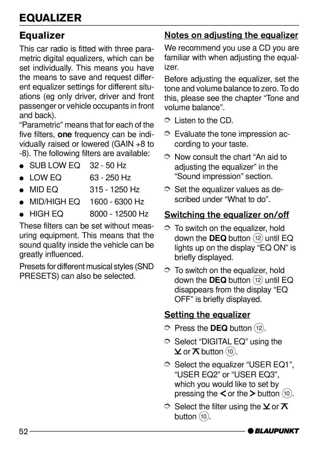 Blaupunkt CD52 operating instructions Equalizer, Switching the equalizer on/off, Setting the equalizer 