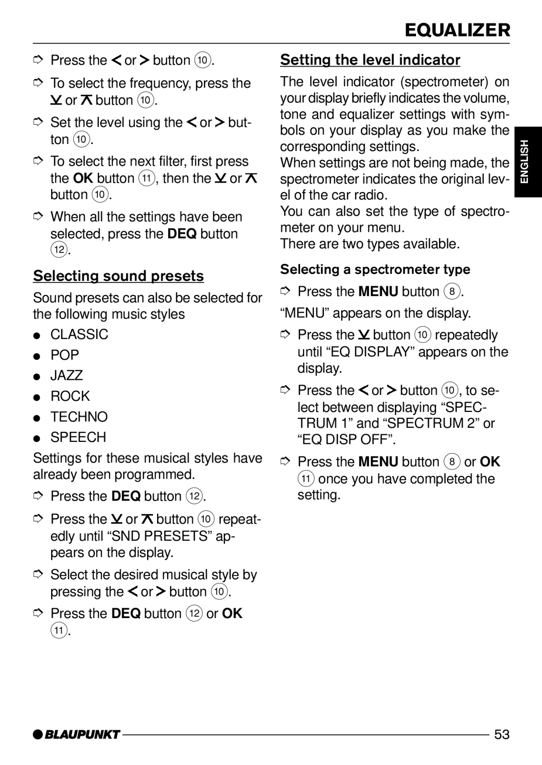 Blaupunkt CD52 operating instructions Selecting sound presets, Setting the level indicator 