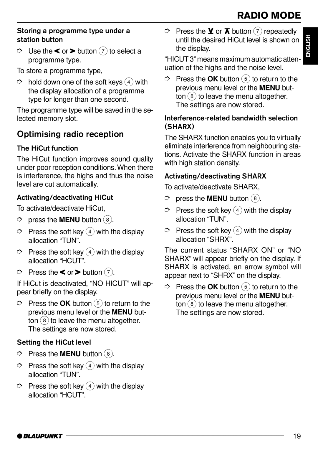 Blaupunkt CD70 operating instructions Optimising radio reception, Interference-related bandwidth selection Sharx 