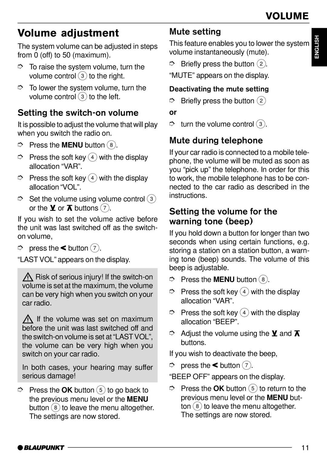 Blaupunkt CD70 operating instructions Volume adjustment, Mute setting, Setting the switch-on volume, Mute during telephone 