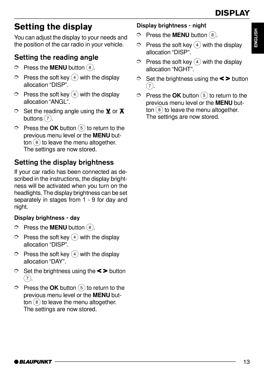 Blaupunkt CD70 operating instructions Setting the reading angle, Setting the display brightness 