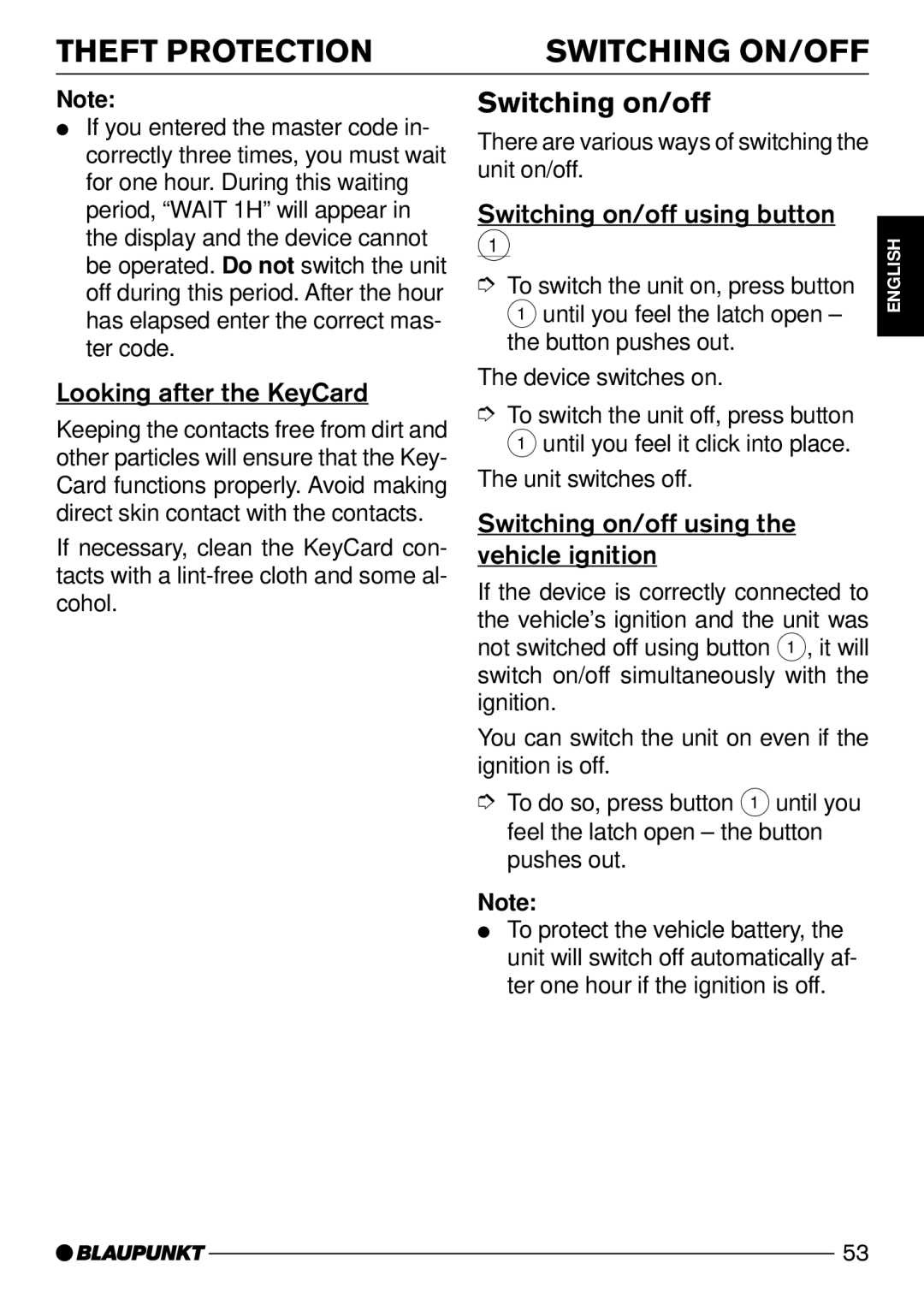 Blaupunkt CD72 operating instructions Theft Protection Switching ON/OFF, Switching on/off, Looking after the KeyCard 