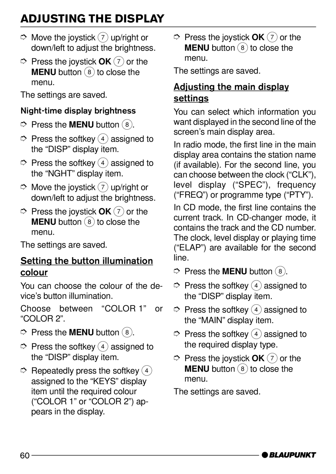 Blaupunkt CD72 Adjusting the Display, Setting the button illumination colour, Adjusting the main display settings 