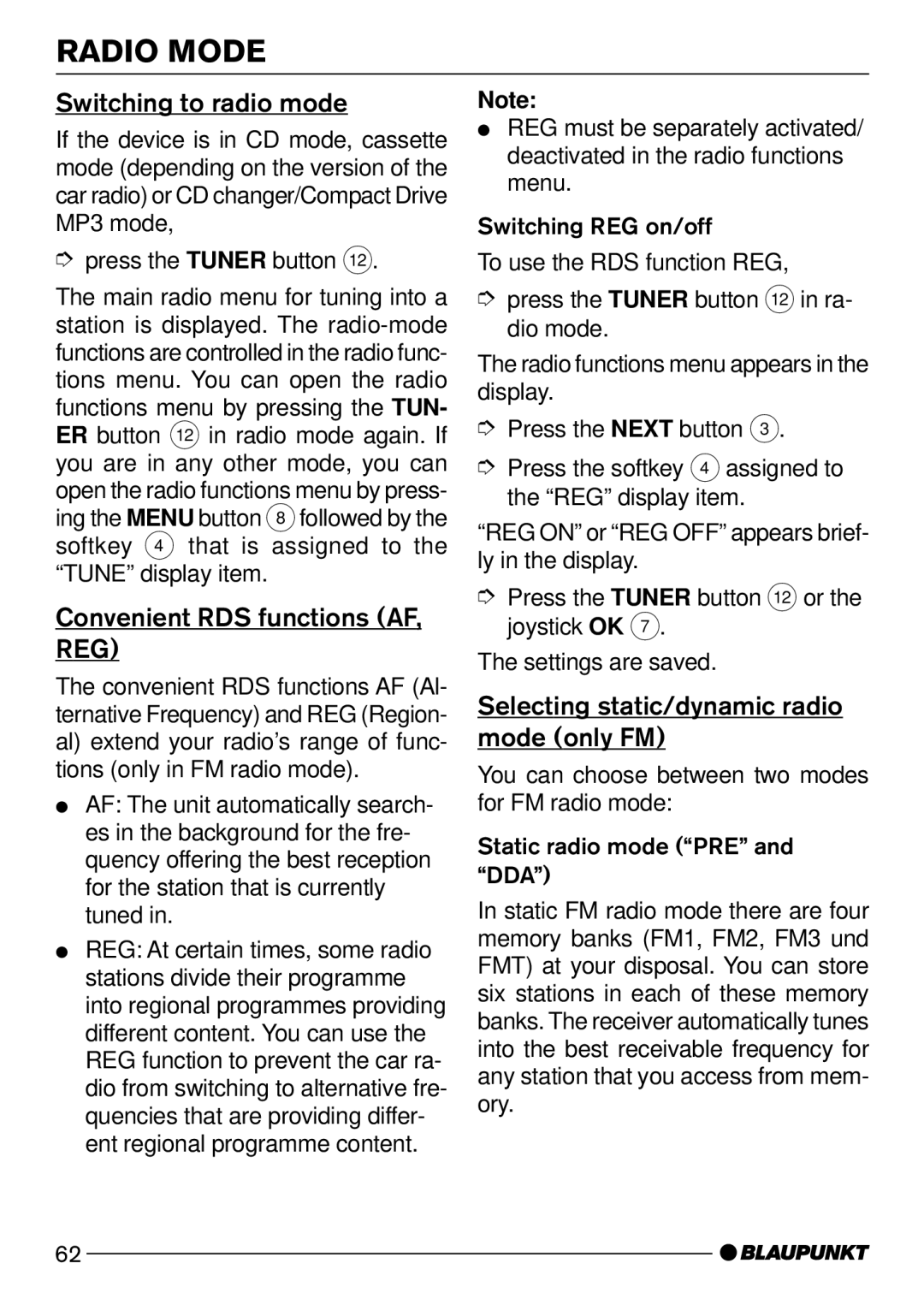 Blaupunkt CD72 Switching to radio mode, Convenient RDS functions AF, REG, Selecting static/dynamic radio mode only FM 