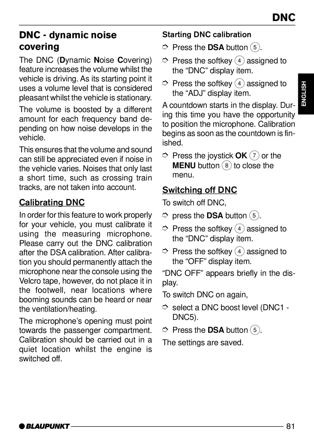 Blaupunkt CD72 operating instructions Dnc, DNC dynamic noise covering, Calibrating DNC, Switching off DNC 