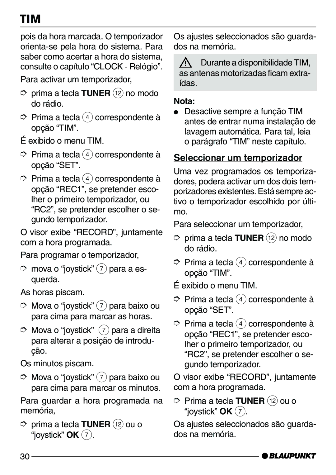 Blaupunkt CD72 operating instructions Seleccionar um temporizador 