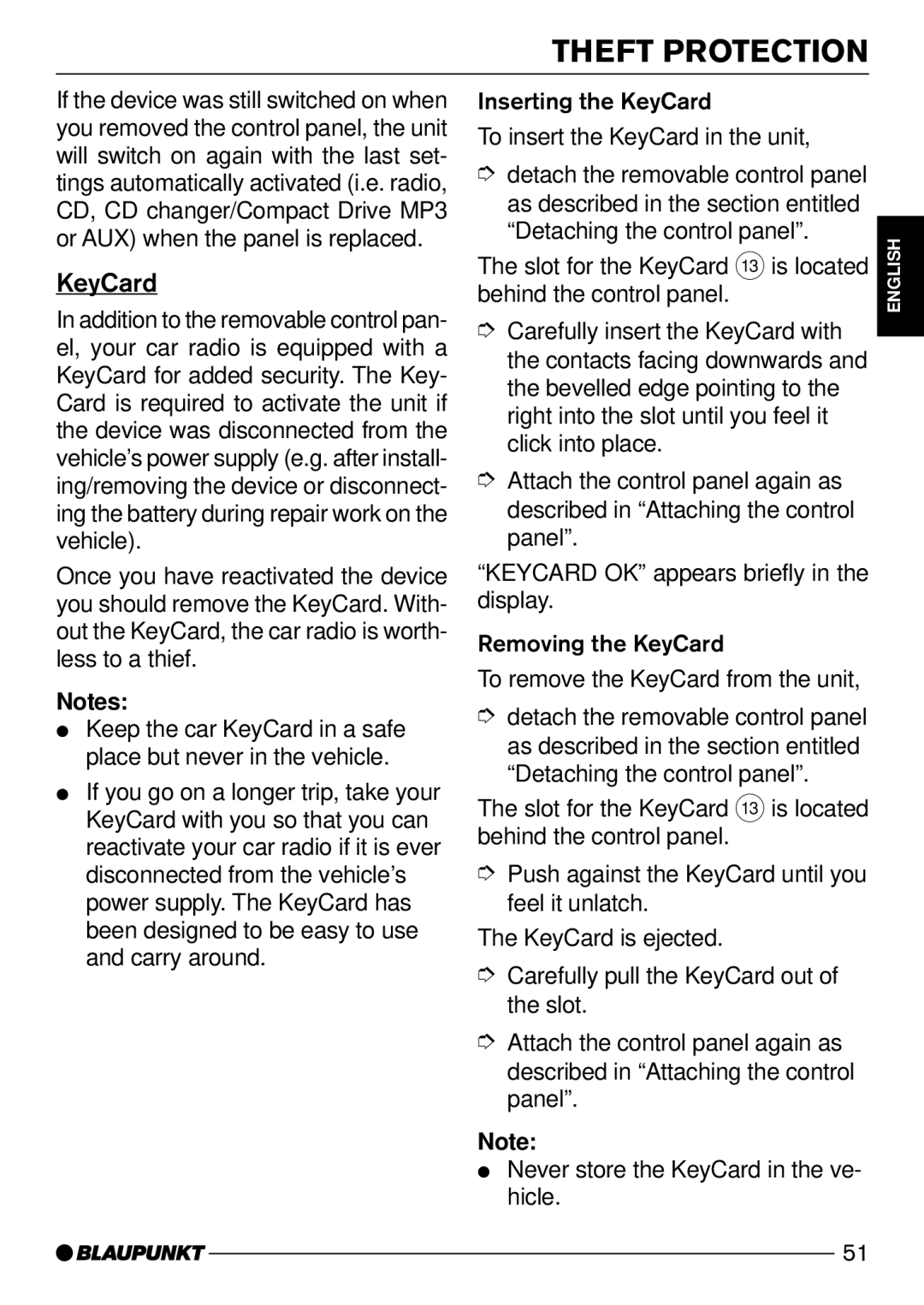 Blaupunkt CD72 To insert the KeyCard in the unit, Detaching the control panel, Never store the KeyCard in the ve 