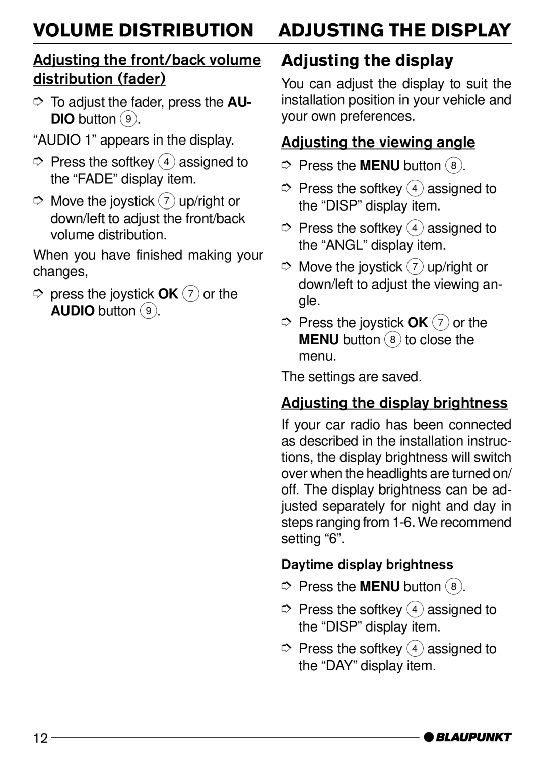 Blaupunkt CD73, CD74 Volume Distribution Adjusting the Display, Adjusting the display, Adjusting the viewing angle 