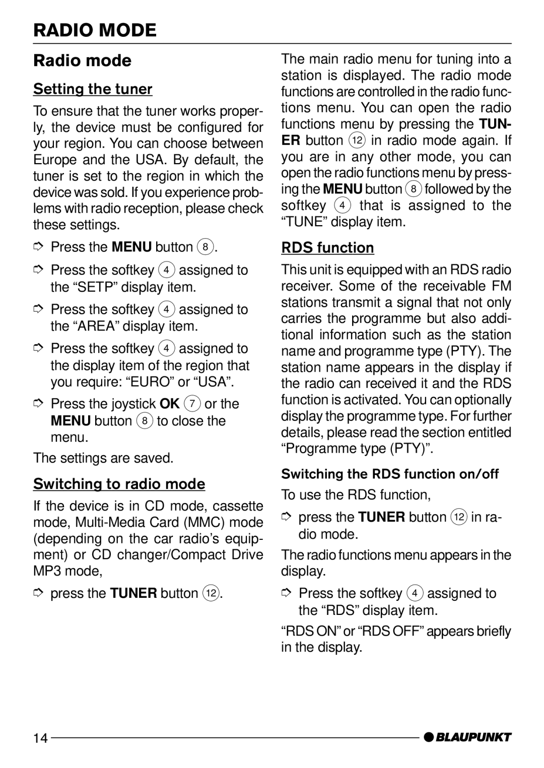 Blaupunkt CD73, CD74 operating instructions Radio Mode, Radio mode, Setting the tuner, Switching to radio mode, RDS function 