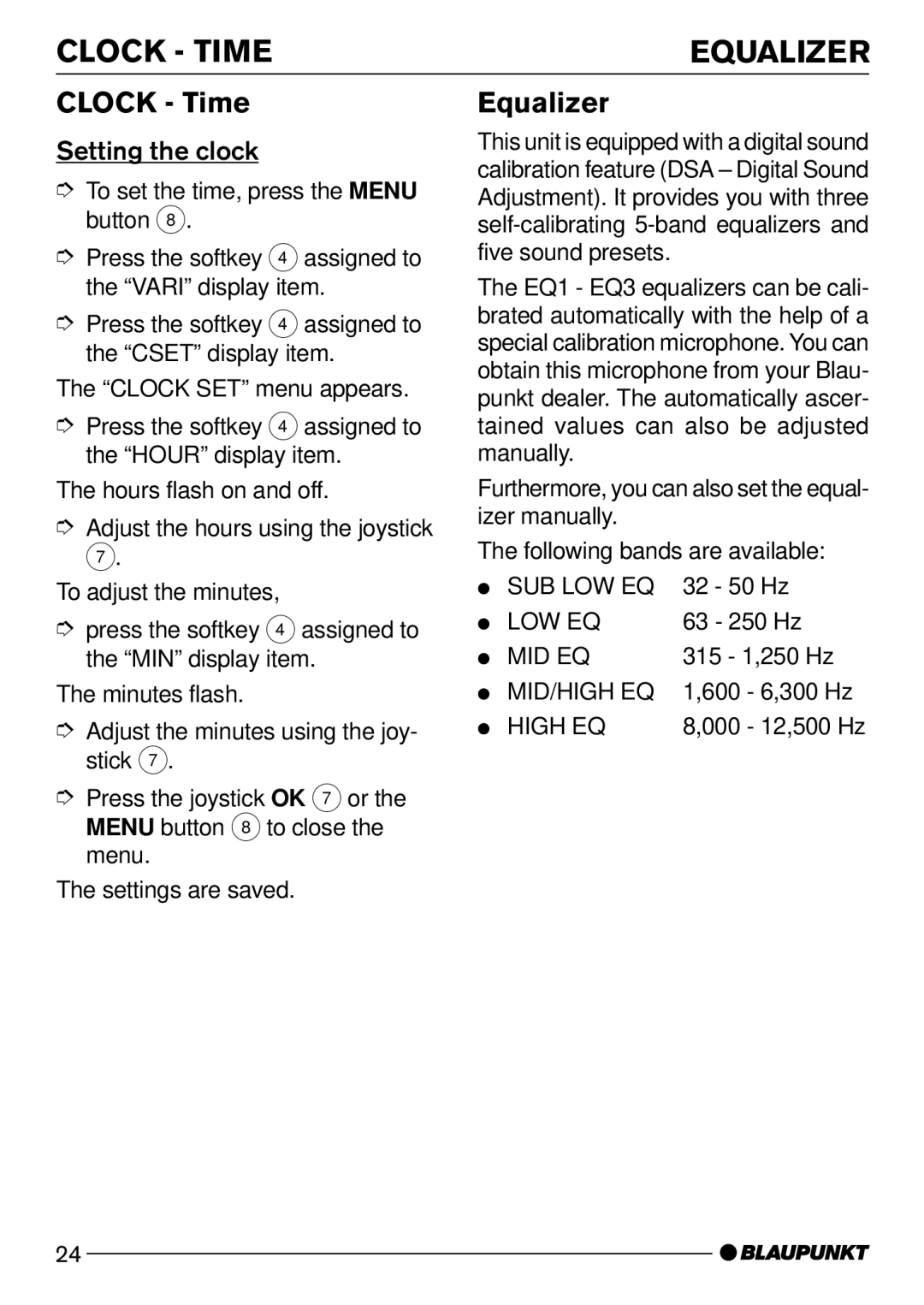 Blaupunkt CD73, CD74 operating instructions Clock Time Equalizer, Setting the clock 