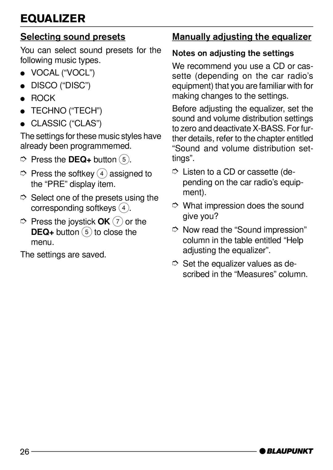 Blaupunkt CD73, CD74 operating instructions Selecting sound presets, Manually adjusting the equalizer 