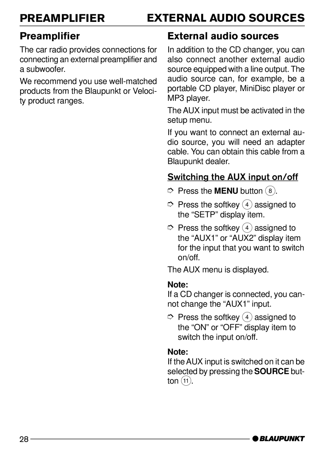 Blaupunkt CD73, CD74 Preamplifier External Audio Sources, External audio sources, Switching the AUX input on/off 