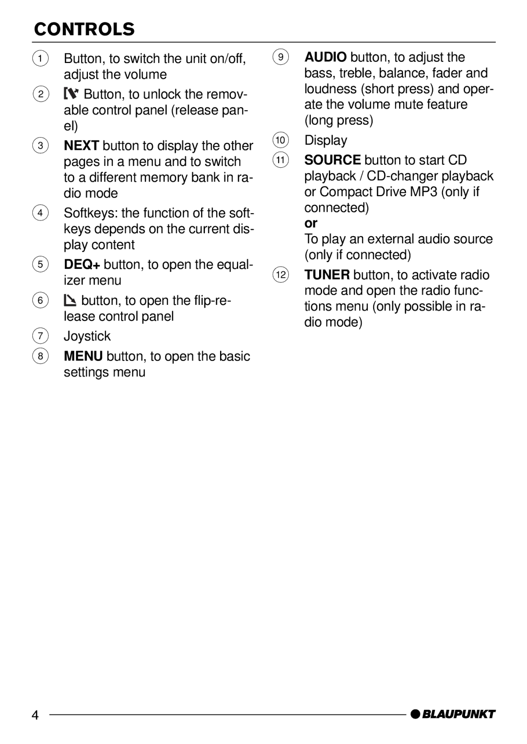 Blaupunkt CD73, CD74 operating instructions Controls 