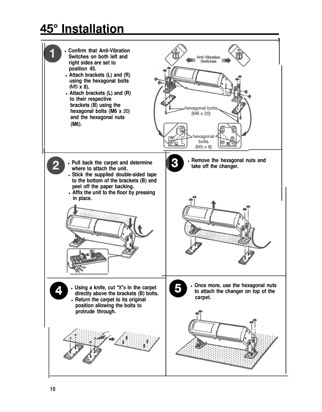 Blaupunkt CDC-RF6IR manual 45’ Installation, Return the carpet to its original 