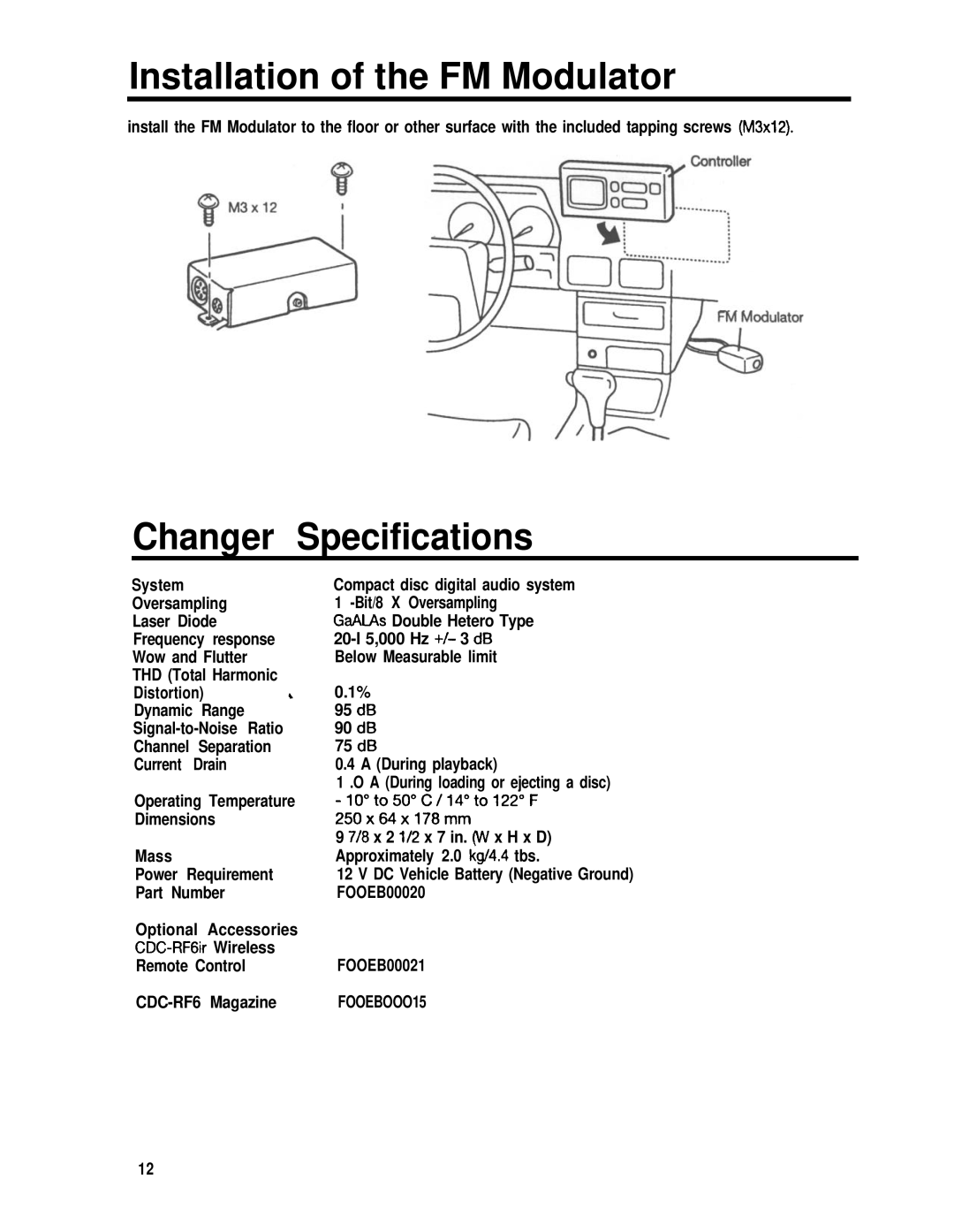 Blaupunkt CDC-RF6IR manual Installation of the FM Modulator, Changer Specifications 