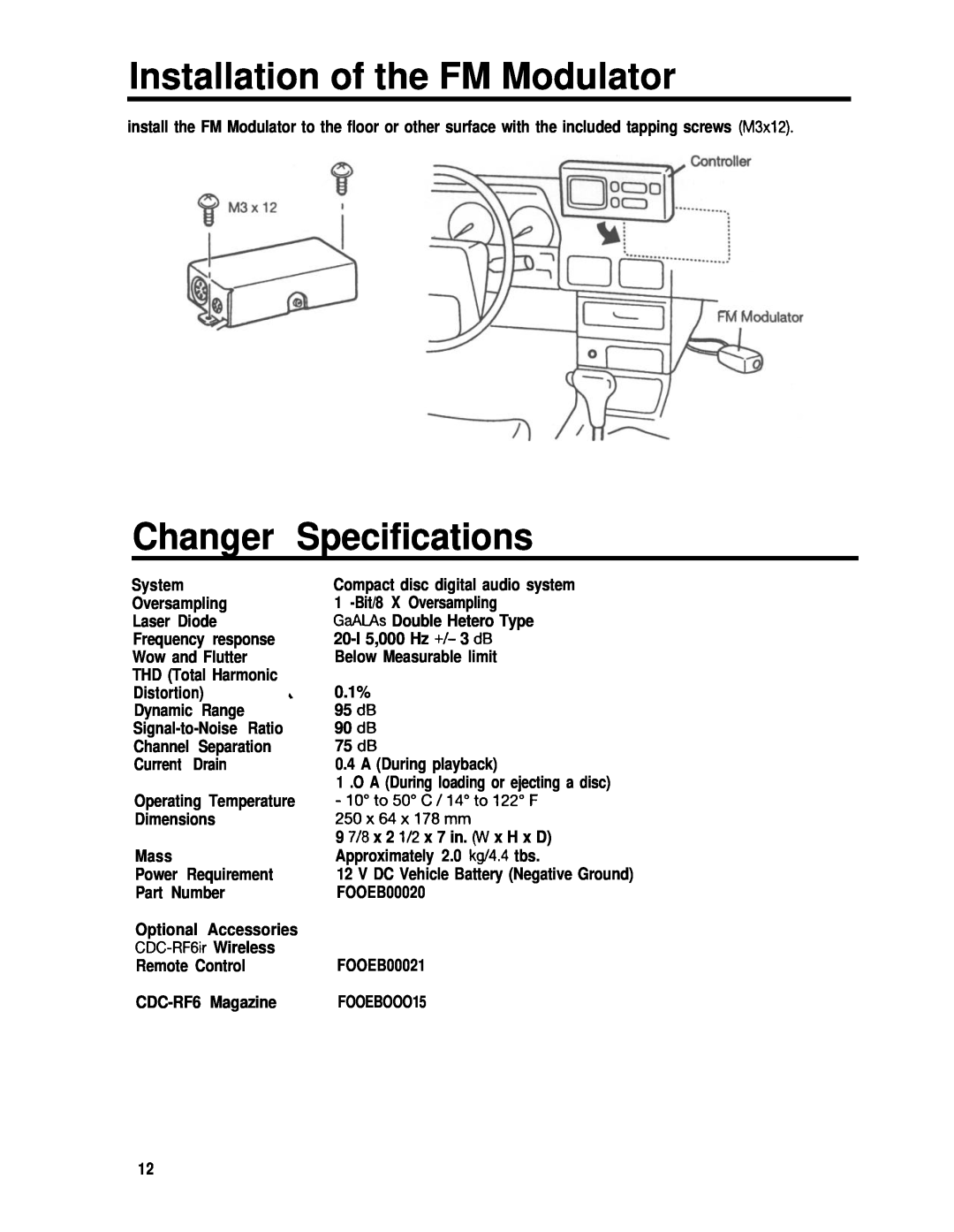 Blaupunkt CDC-RF6IR manual Installation of the FM Modulator, Changer Specifications 