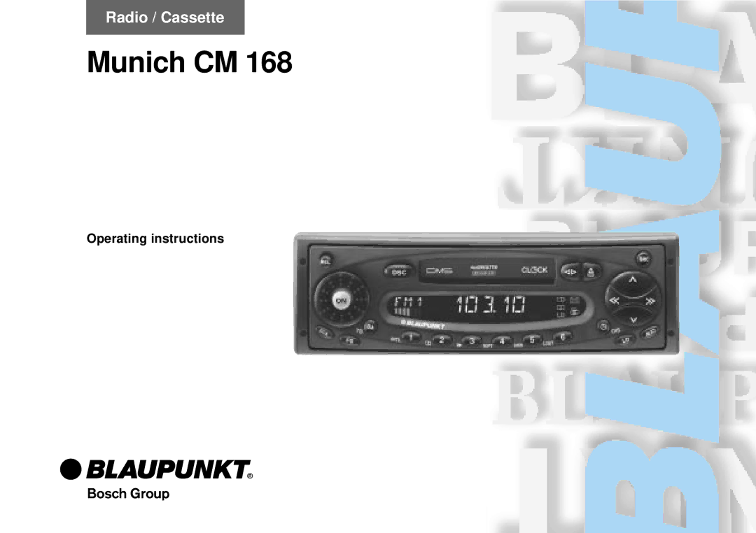 Blaupunkt CM 168 operating instructions Munich CM 