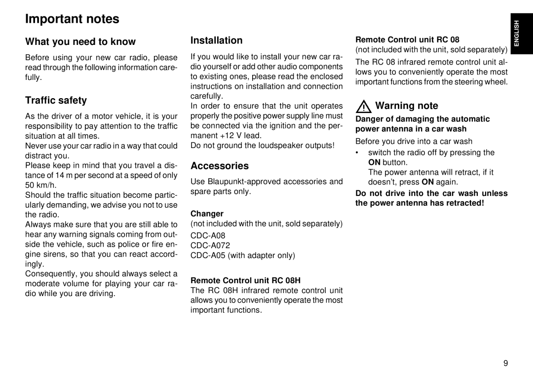 Blaupunkt CM 168 operating instructions Important notes, What you need to know, Traffic safety, Installation, Accessories 