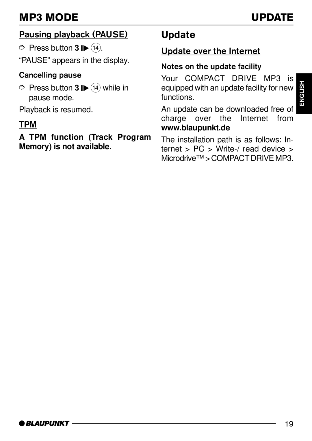 Blaupunkt Compact Drive MP3 operating instructions Pausing playback Pause, Update over the Internet 