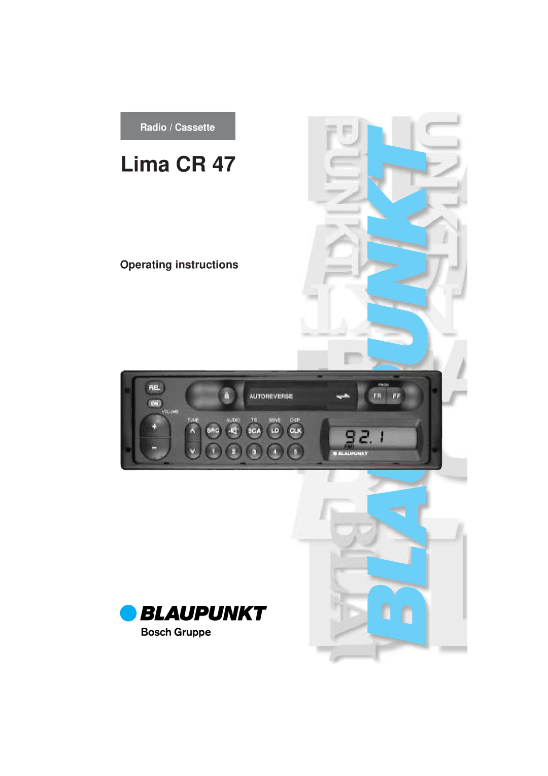 Blaupunkt CR 47 operating instructions Lima CR 