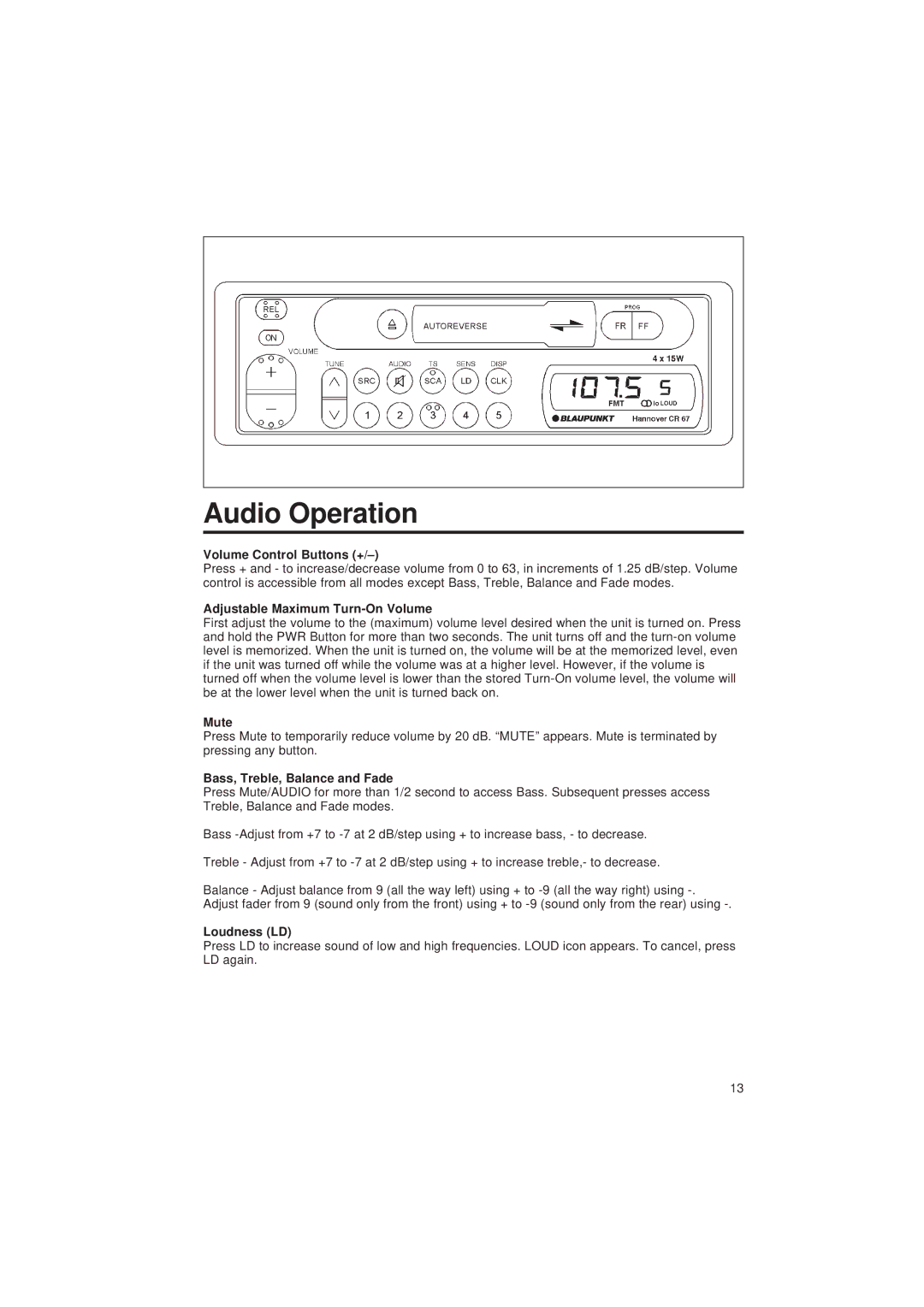 Blaupunkt CR 67 operating instructions Audio Operation 