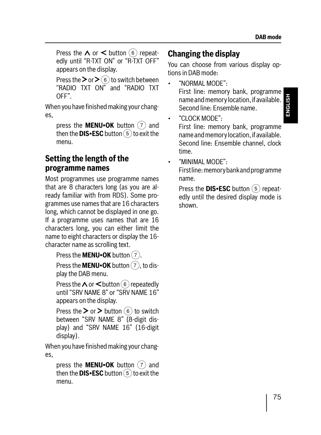 Blaupunkt DAB47 operating instructions Changing the display, Setting the length of the programme names 