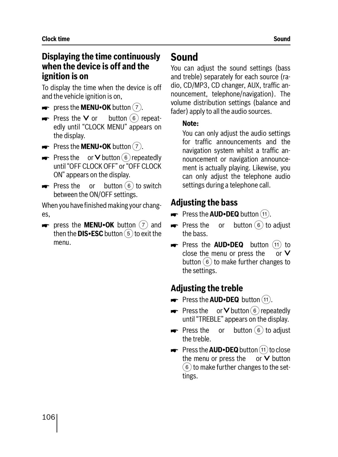 Blaupunkt DAB47 operating instructions Sound, Adjusting the bass, Adjusting the treble, Press the Auddeq button 