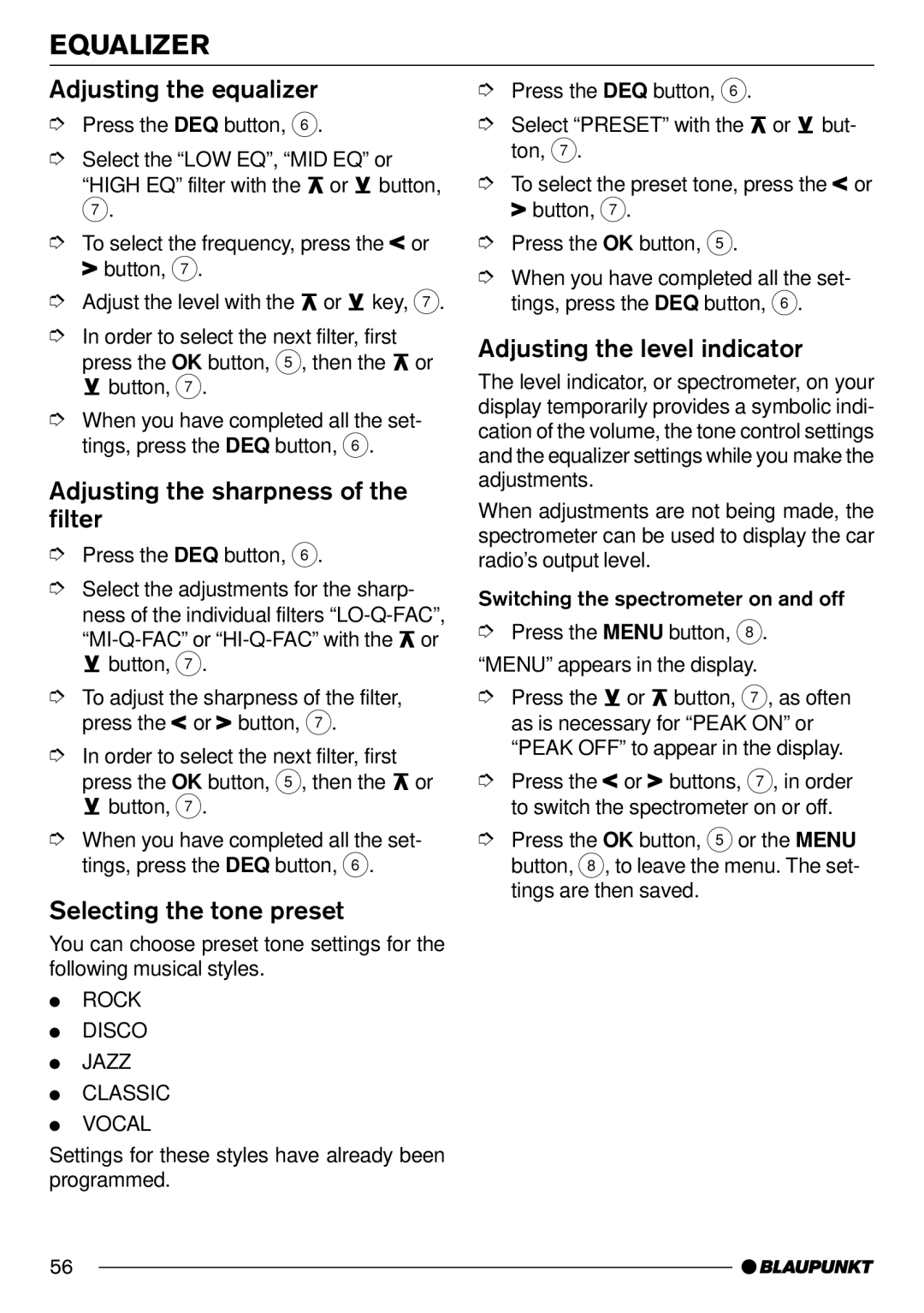 Blaupunkt Phoenix CD70 Adjusting the equalizer, Adjusting the sharpness of the filter, Selecting the tone preset 