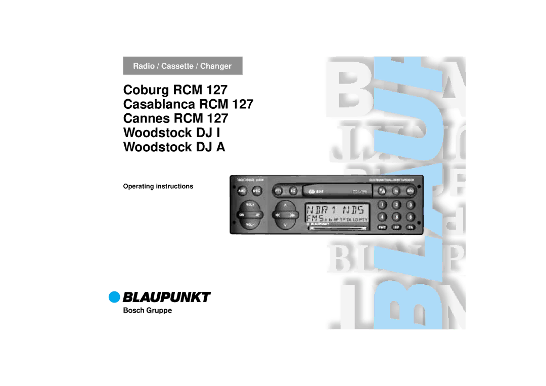 Blaupunkt RCM 127 operating instructions Radio / Cassette / Changer 