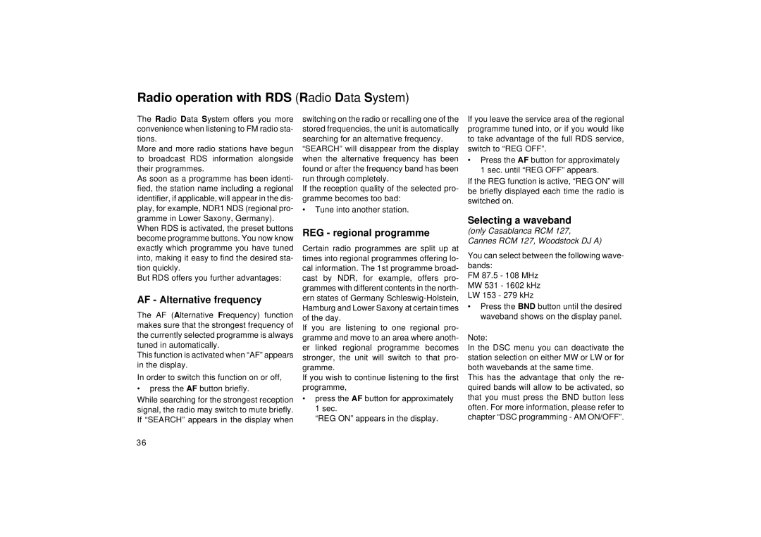 Blaupunkt DJ I, RCM 127, DJ A Radio operation with RDS Radio Data System, AF Alternative frequency, REG regional programme 