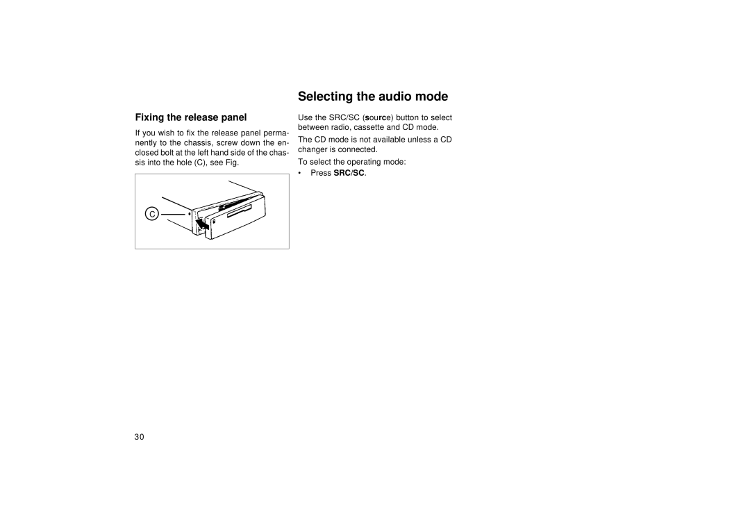 Blaupunkt DJ, RCM 149 operating instructions Selecting the audio mode, Fixing the release panel 