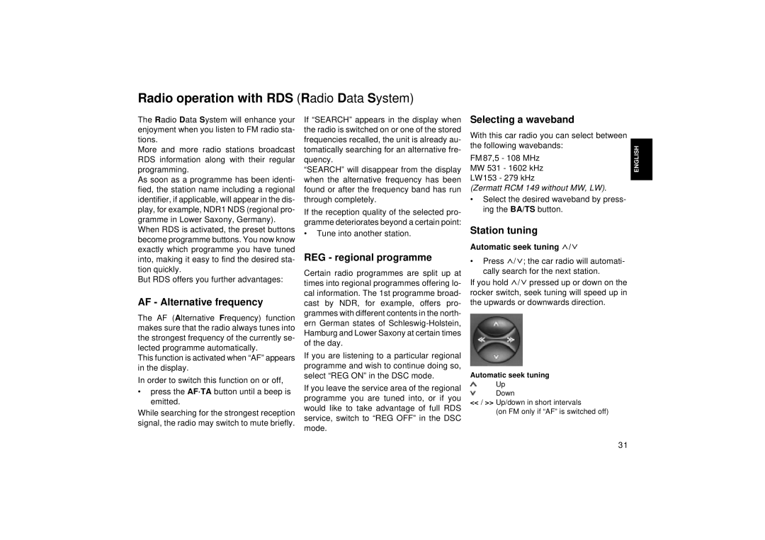 Blaupunkt RCM 149, DJ Radio operation with RDS Radio Data System, AF Alternative frequency, REG regional programme 