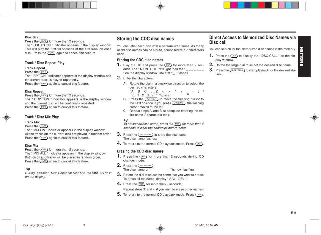 Blaupunkt DM2000 manual Storing the CDC disc names, Direct Access to Memorized Disc Names via Disc call 