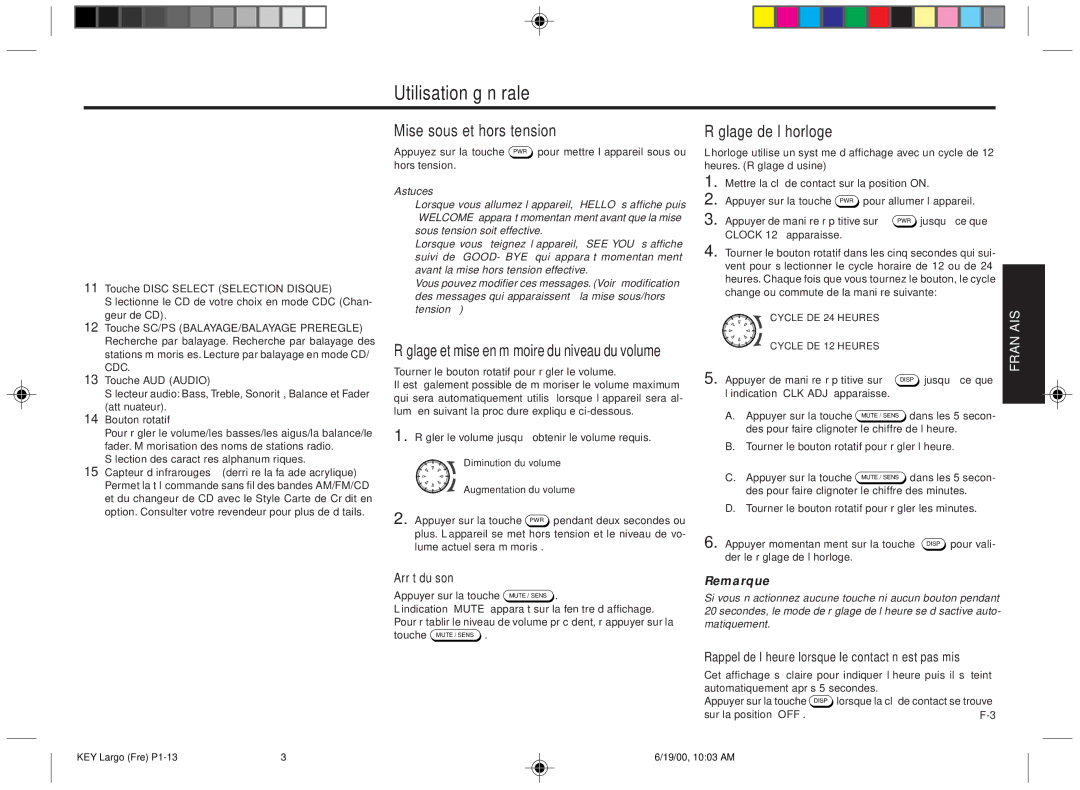 Blaupunkt DM2000 manual Utilisation générale, Mise sous et hors tension, Réglage de l’horloge, Remarque 