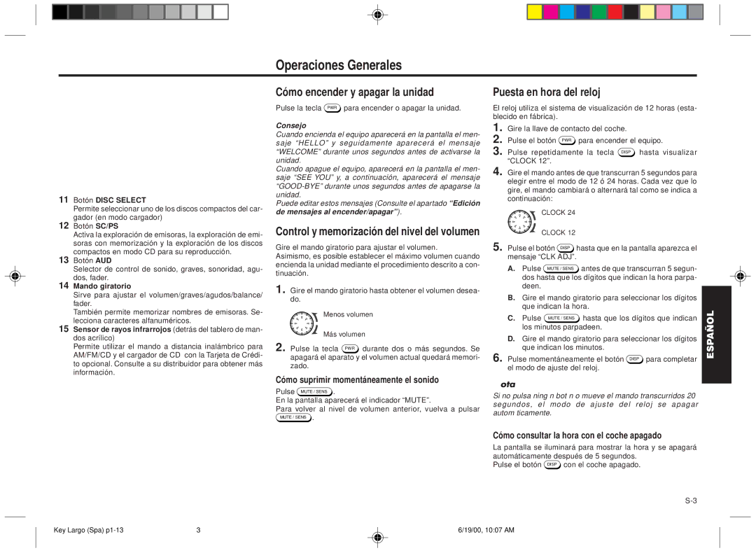 Blaupunkt DM2000 Operaciones Generales, Cómo encender y apagar la unidad, Control y memorización del nivel del volumen 