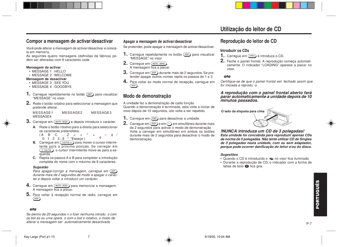 Blaupunkt DM2000 Utilização do leitor de CD, Compor a mensagem de activar/desactivar, Modo de demonstração, Sugestões 