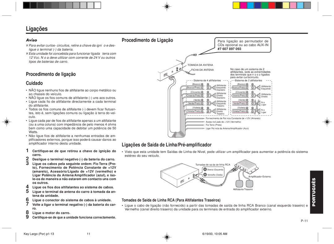 Blaupunkt DM2000 manual Ligações, Procedimento de ligação Cuidado Procedimento de Ligação, Aviso 