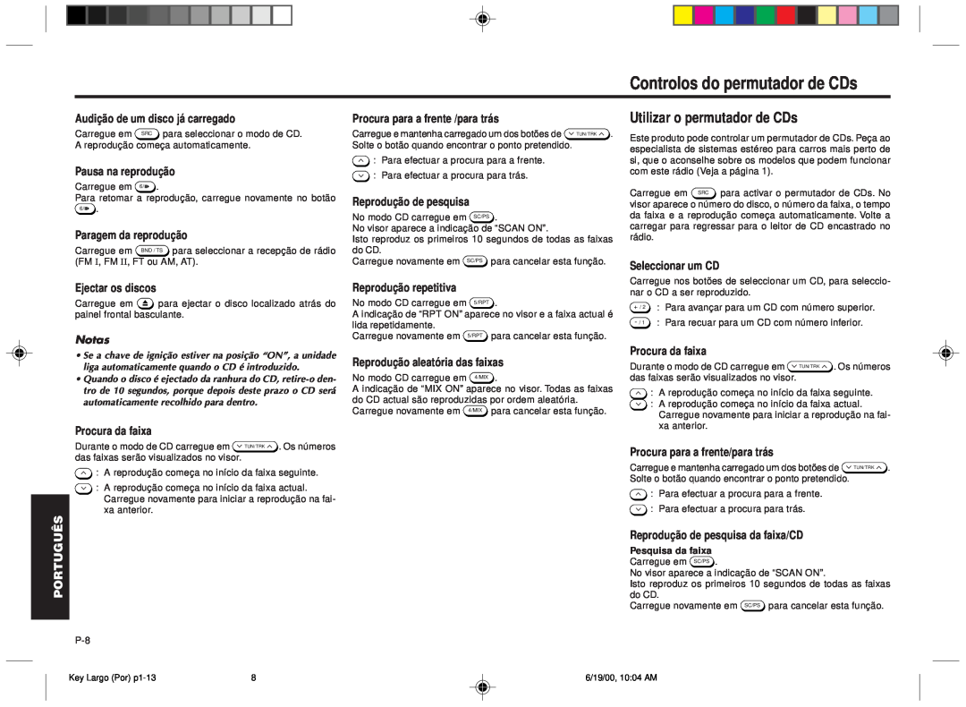 Blaupunkt DM2000 Controlos do permutador de CDs, English Français Português Español, Utilizar o permutador de CDs, Notas 