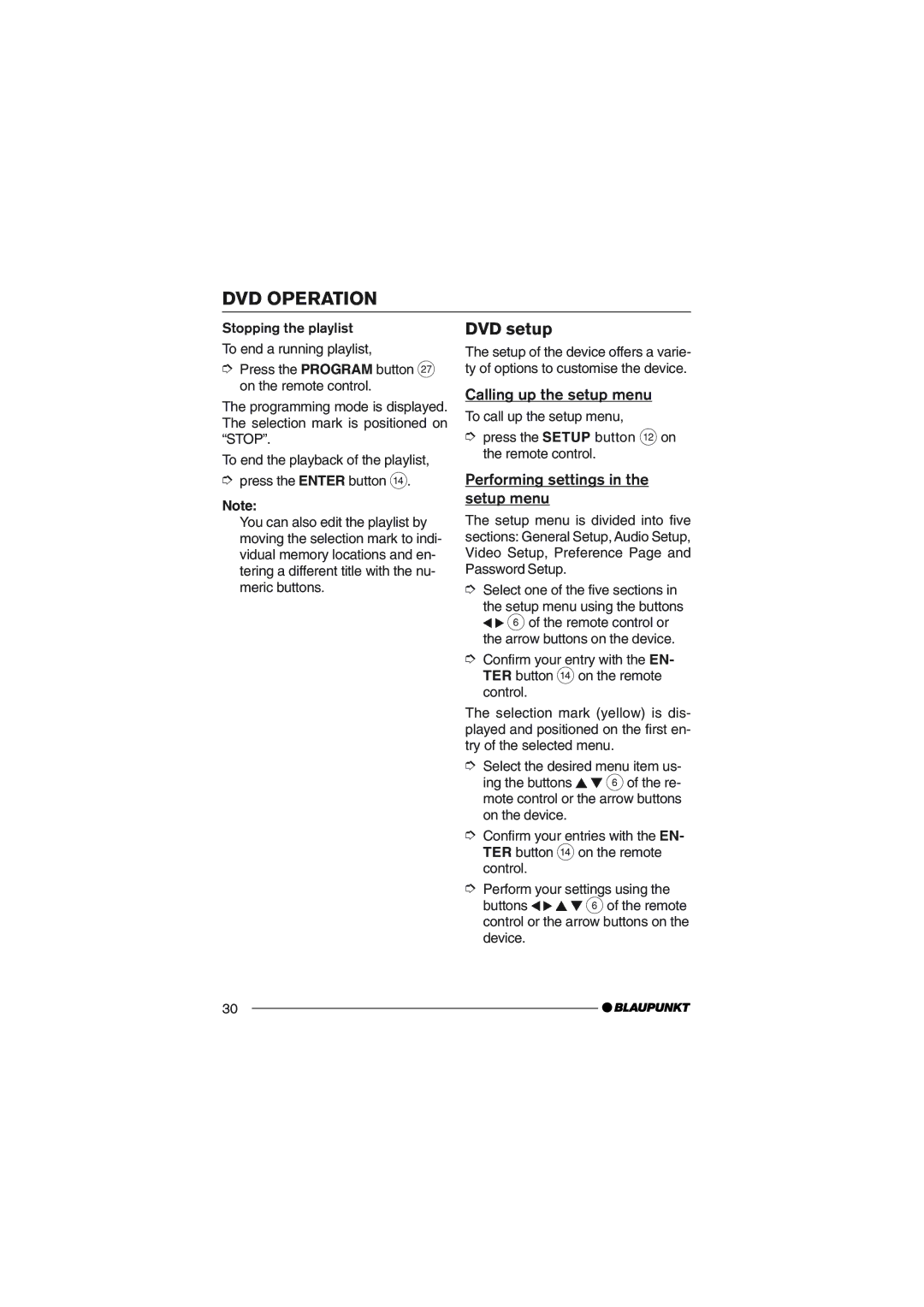 Blaupunkt DVD35 operating instructions DVD setup, Calling up the setup menu, Performing settings in the setup menu 