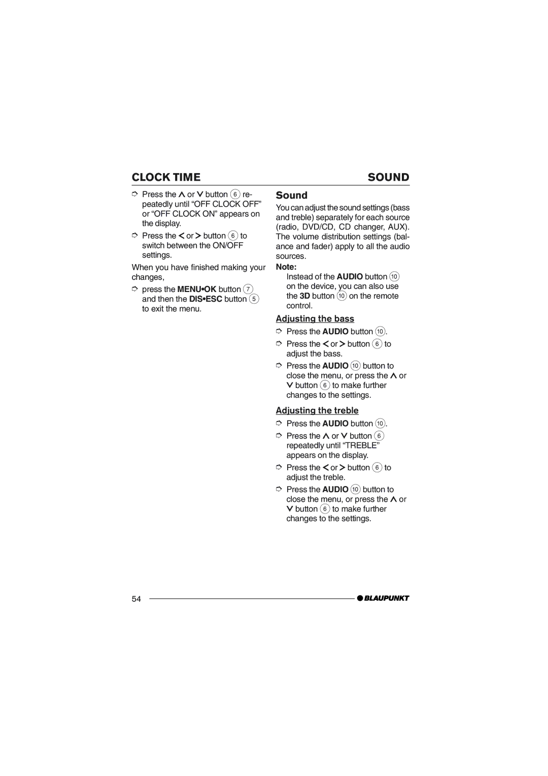 Blaupunkt DVD35 operating instructions Clock Time Sound, Adjusting the bass, Adjusting the treble, Press the Audio button 