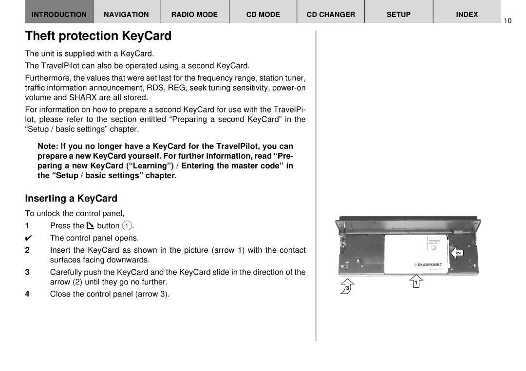 Blaupunkt DX-R70 operating instructions Theft protection KeyCard, Inserting a KeyCard 