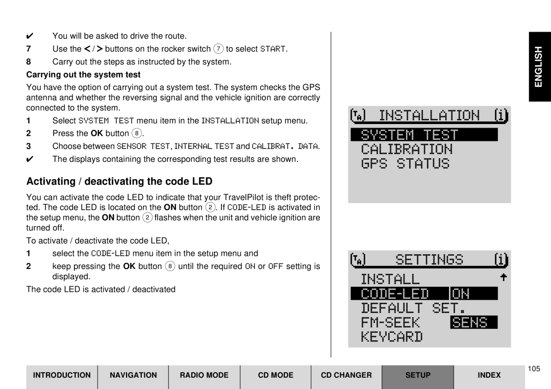 Blaupunkt DX-R70 Calibration GPS Status Settings Install, CODE-LED on, Default SET FM-SEEK Sens Keycard 