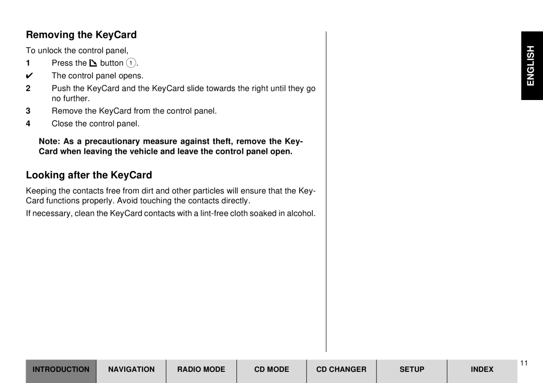 Blaupunkt DX-R70 operating instructions Removing the KeyCard, Looking after the KeyCard 