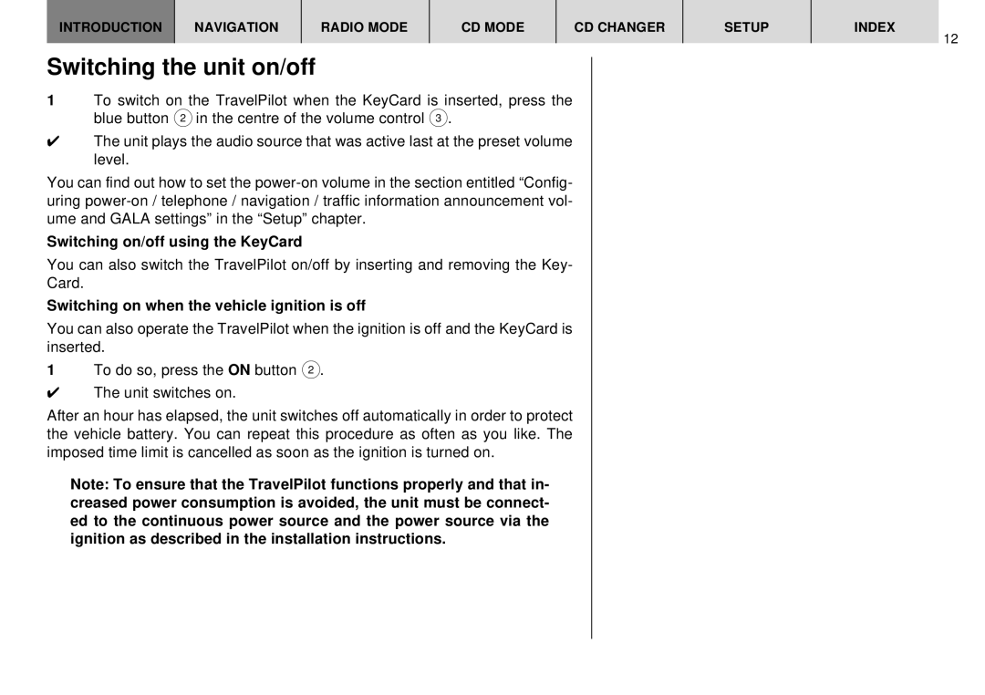 Blaupunkt DX-R70 operating instructions Switching the unit on/off, Switching on/off using the KeyCard 