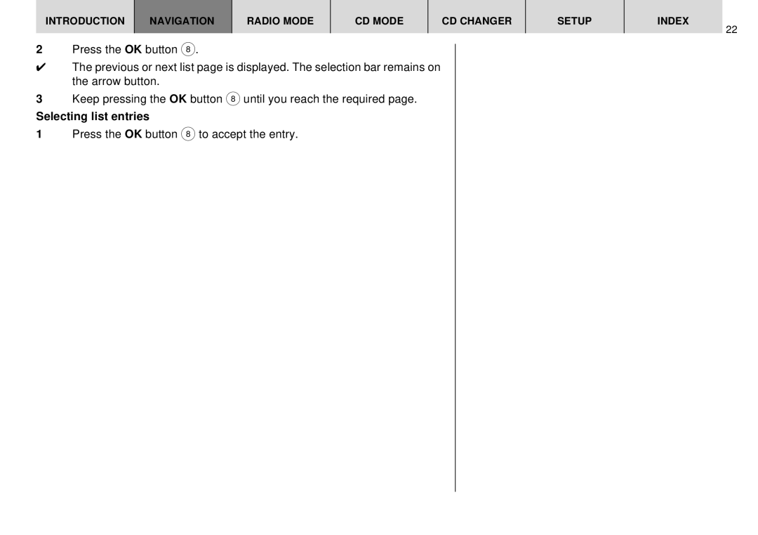 Blaupunkt DX-R70 operating instructions Selecting list entries 