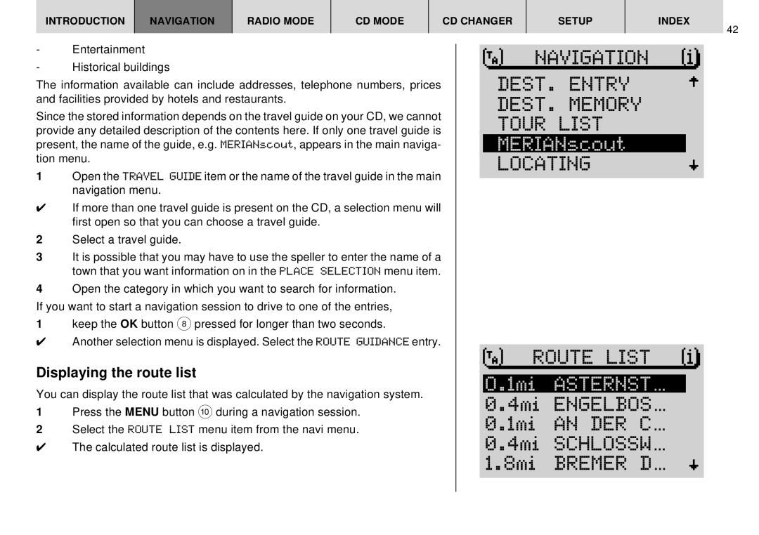 Blaupunkt DX-R70 operating instructions DEST. Entry DEST. Memory Tour List, Locating Route List, Displaying the route list 