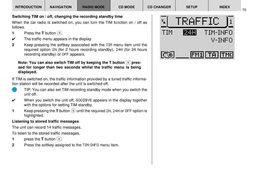 Blaupunkt DX-R70 Switching TIM on / off, changing the recording standby time, Listening to stored traffic messages 